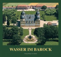 Band 6: Wasser im Barock