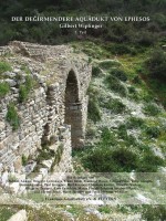 DER DEGIRMENDERE AQUÄDUKT VON EPHESOS