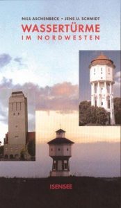 Wassertürme im Nordwesten