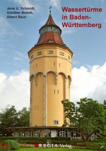 Wassertürme in Baden-Württemberg